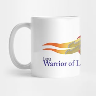 I am a Warrior of Light Mug